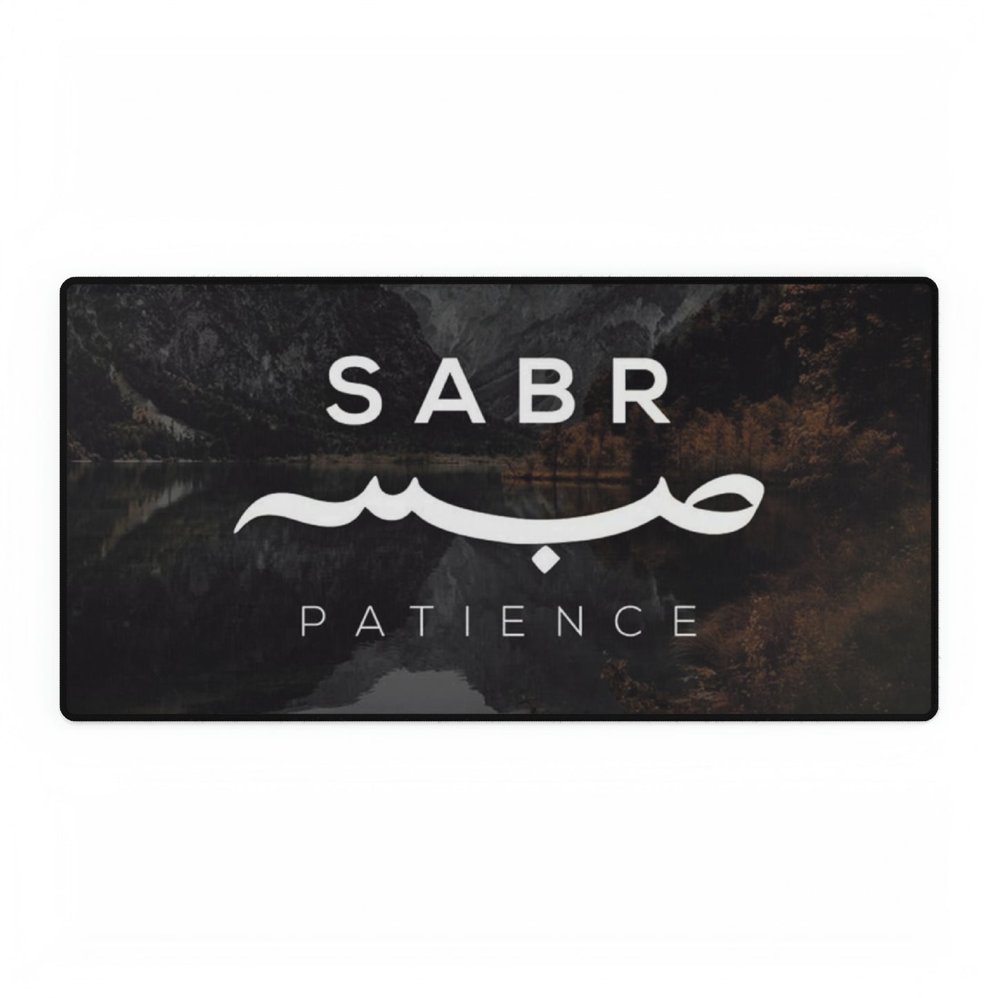 Desk Mats- Sabr